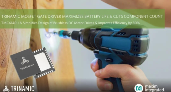 Maxim推出来自Trinamic子品牌的3相MOSFET栅极驱动器 Maxim推出来自Trinamic子品牌的3相MOSFET栅极驱动器