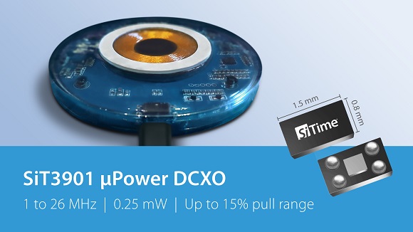 SiTime推出 SiT3901 µPower 数字控制 MEMS 振荡器 SiTime推出 SiT3901 µPower 数字控制 MEMS 振荡器