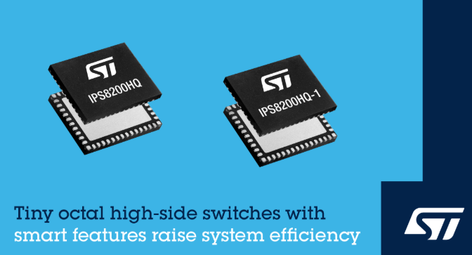 意法半导体高边开关，小身材，大智慧，高能效