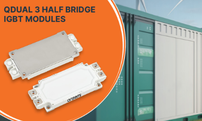 安森美推出最新的第 7 代1200V QDual3 IGBT 功率模块 安森美推出最新的第 7 代1200V QDual3 IGBT 功率模块