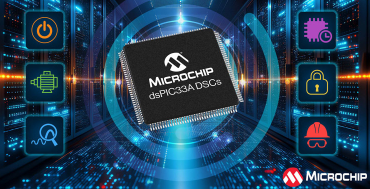 Microchip新款DSC赋能AI电源与功能安全 Microchip新款DSC赋能AI电源与功能安全